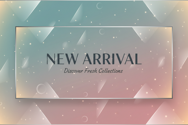 New Arrival
